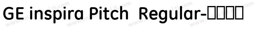 GE inspira Pitch  Regular字体转换